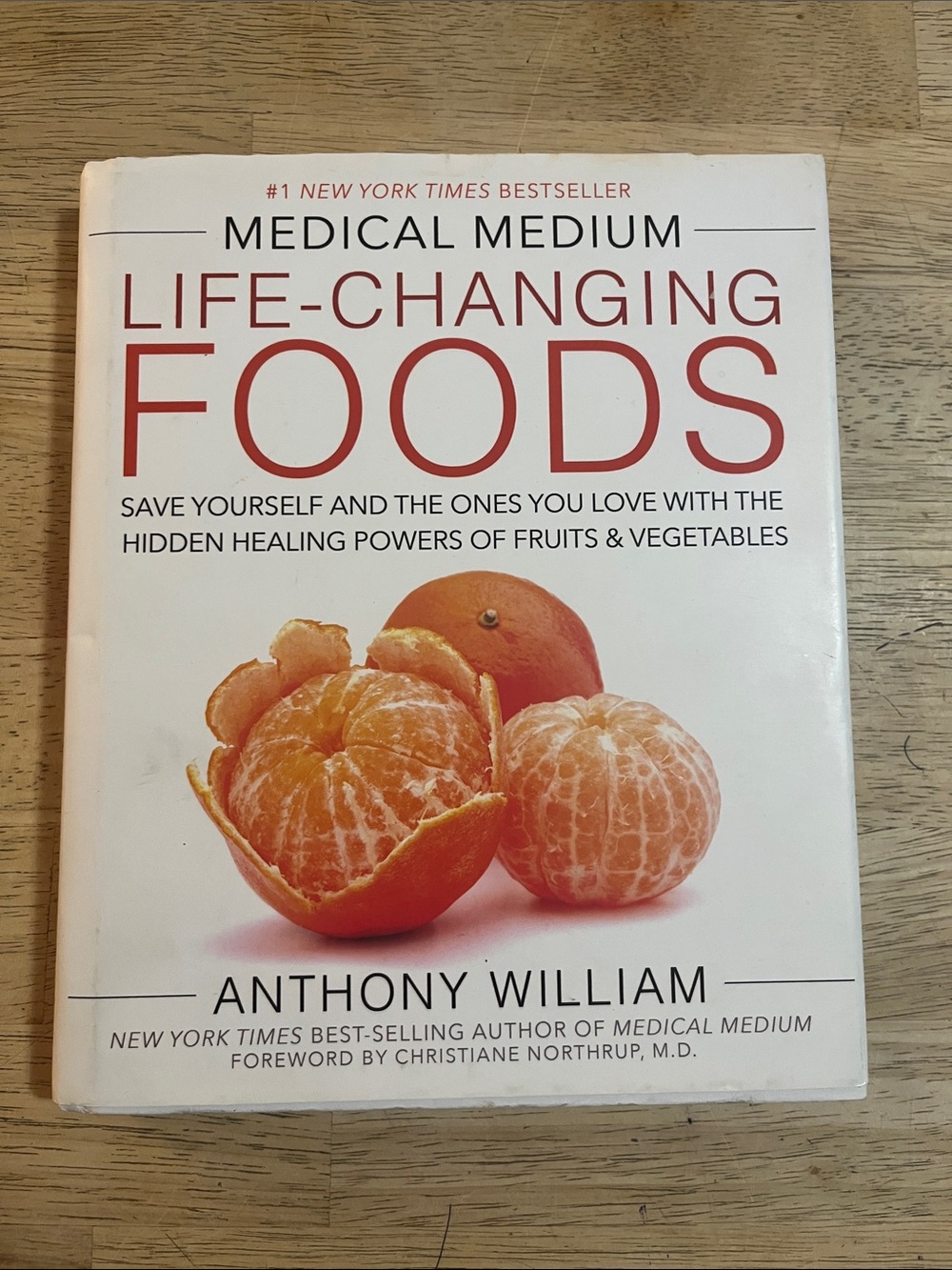 Medical Medium Life-Changing Foods by Anthony William